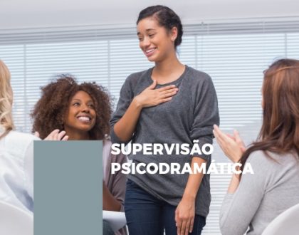 SUPERVISÃO PSICODRAMÁTICA